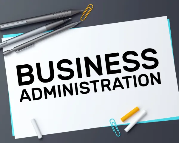 How Studying Business Administration Will Benefit You And Your Business